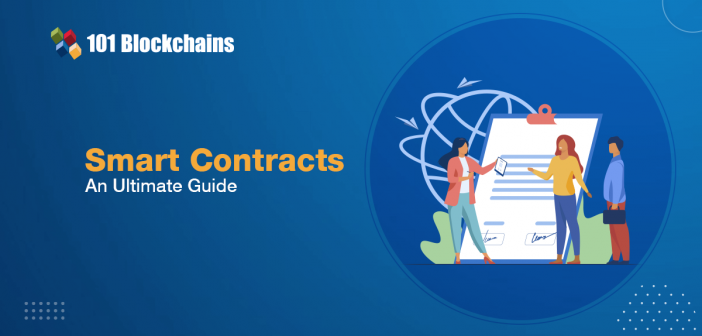 Smart Contracts An Ultimate Guide