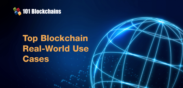 Top Blockchain Real World Use Cases