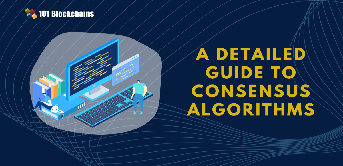 Guide to Consensus Algorithms