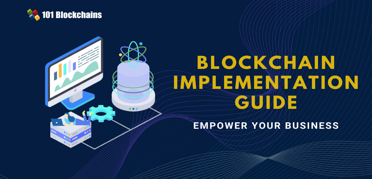 blockchain implementation guide