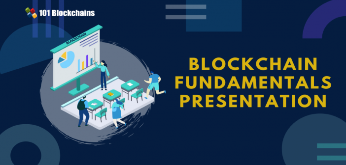 Blockchain Fundamentals Presentation