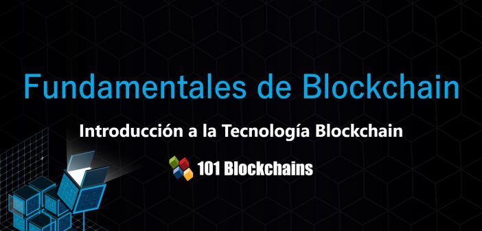 Presentación - Temas Fundamentales de Blockchain - Introducción a la Tecnología Blockchain