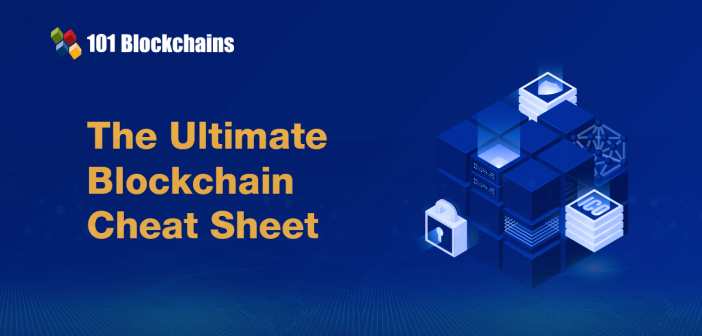 The Ultimate Blockchain Cheat Sheet