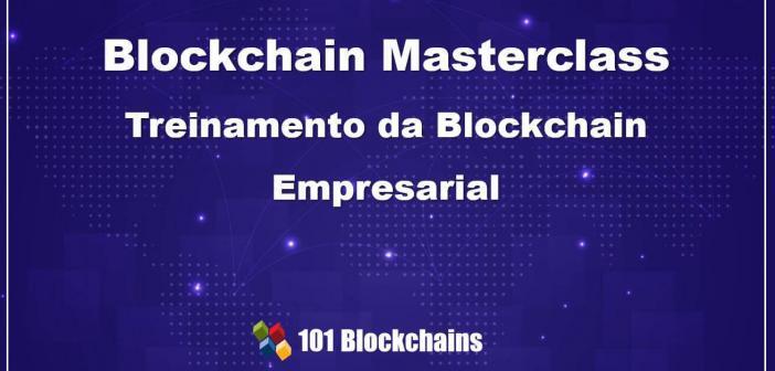Blockchain Masterclass Treinamento da Blockchain Empresarial
