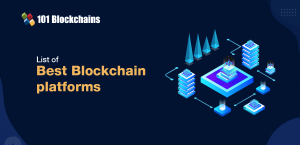 Top Blockchain Platforms and Enterprise Solutions to Choose From