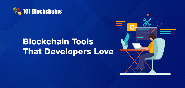 Blockchain Tools That Developers Love