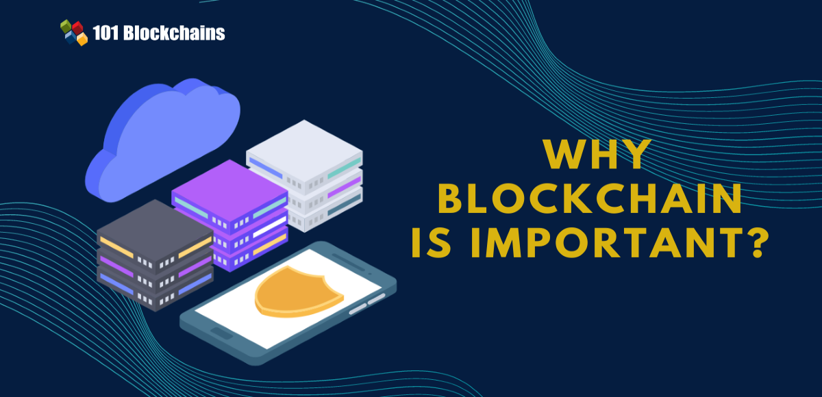 why blockchain is important