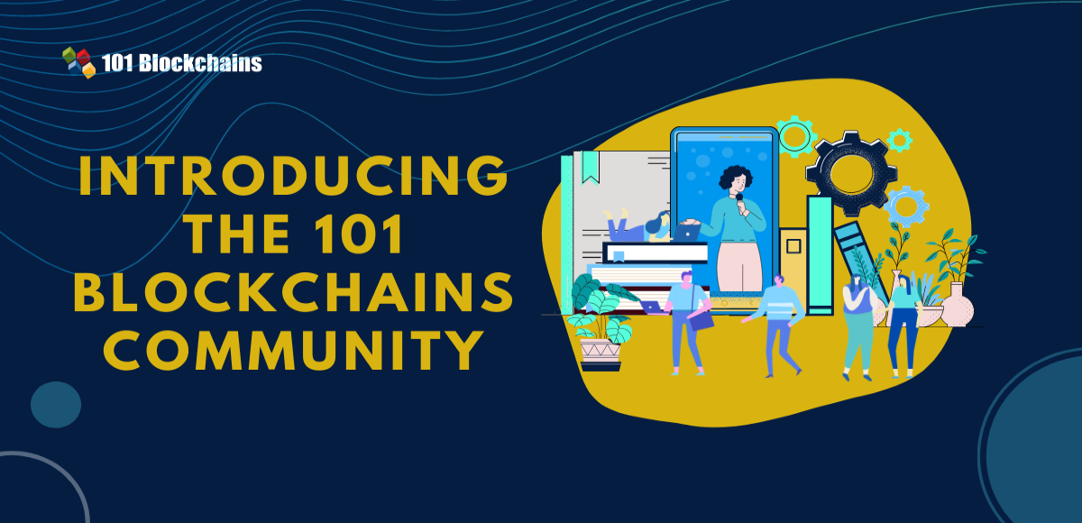 Introducing the 101 Blockchains Community