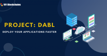 Project: DABL – Deploy Your Applications Faster Project DABL Guide