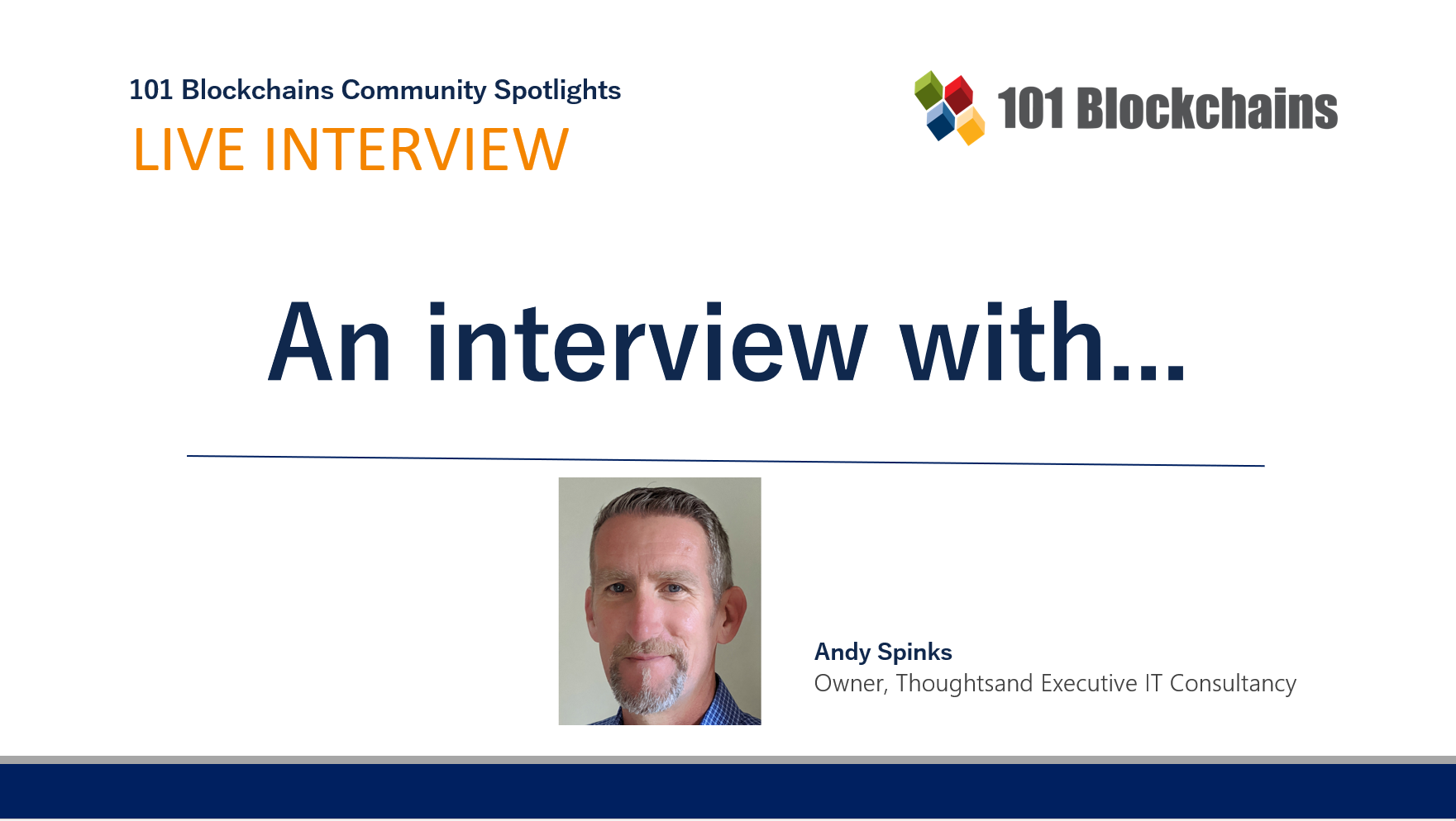 Community Spotlight: Andy Spinks, Owner, Thoughtsand Executive IT Consultancy