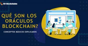 Oráculos de Blockchain: Conoce Los Conceptos Básicos Oráculos de Blockchain