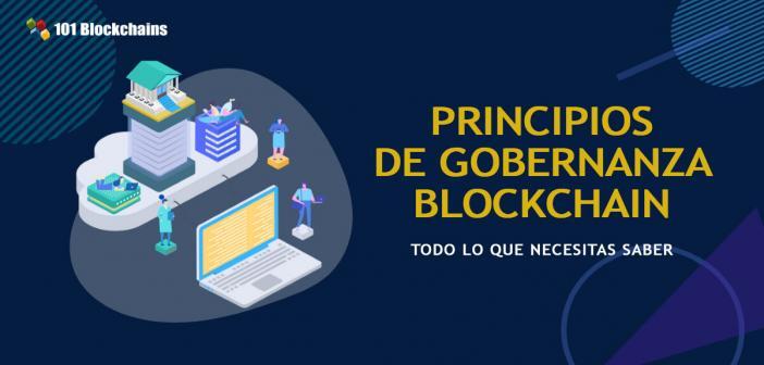 PRINCIPIOS DE GOBERNANZA BLOCKCHAIN