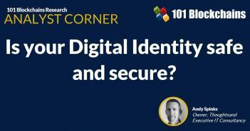 Is your Digital Identity safe and secure? digital identity