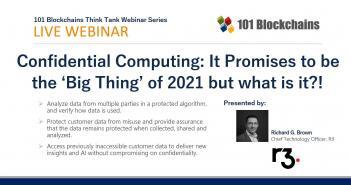 ON-DEMAND WEBINAR: Confidential Computing: It Promises to be the “Big Thing” of 2021 – But What Is It? Confidential Computing Webinar