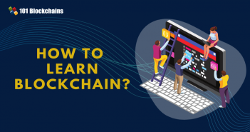 How to Learn Blockchain? learn blockchain