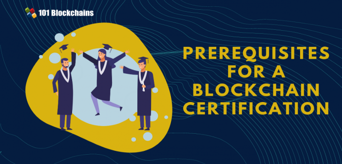 prerequisites for blockchain certification