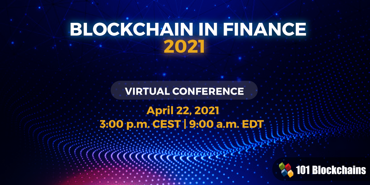 Blockchain in Finance 2021 – Virtual Conference