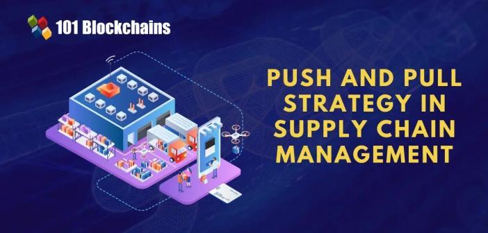 push and pull strategy in supply chain