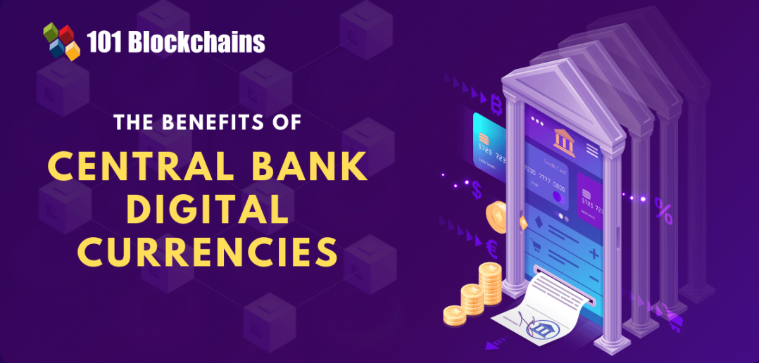 Advantages of Central Bank Digital Currencies (CBDCs)