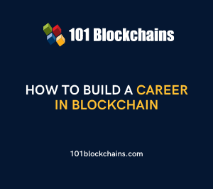 How To Build A Career In Blockchain?