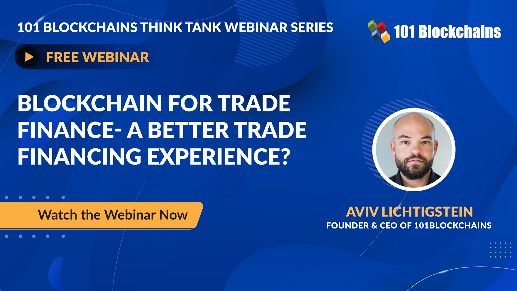Free Webinar Blockchain For Trade Finance A Better Trade Financing