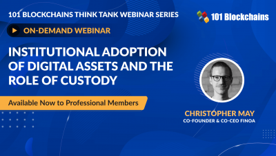 ON-DEMAND WEBINAR: Institutional Adoption of Digital Assets and The Role of Custody