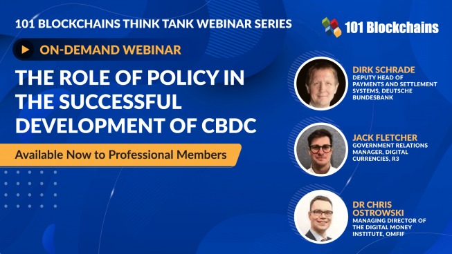 ON-DEMAND WEBINAR: The Role Of Policy In The Successful Development Of CBDC