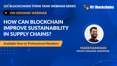 ON-DEMAND WEBINAR: How Can Blockchain Improve Sustainability In Supply Chains?