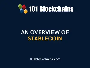 An Overview of Stablecoin