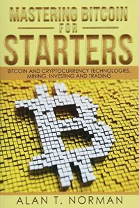 Mastering Bitcoin for Starters