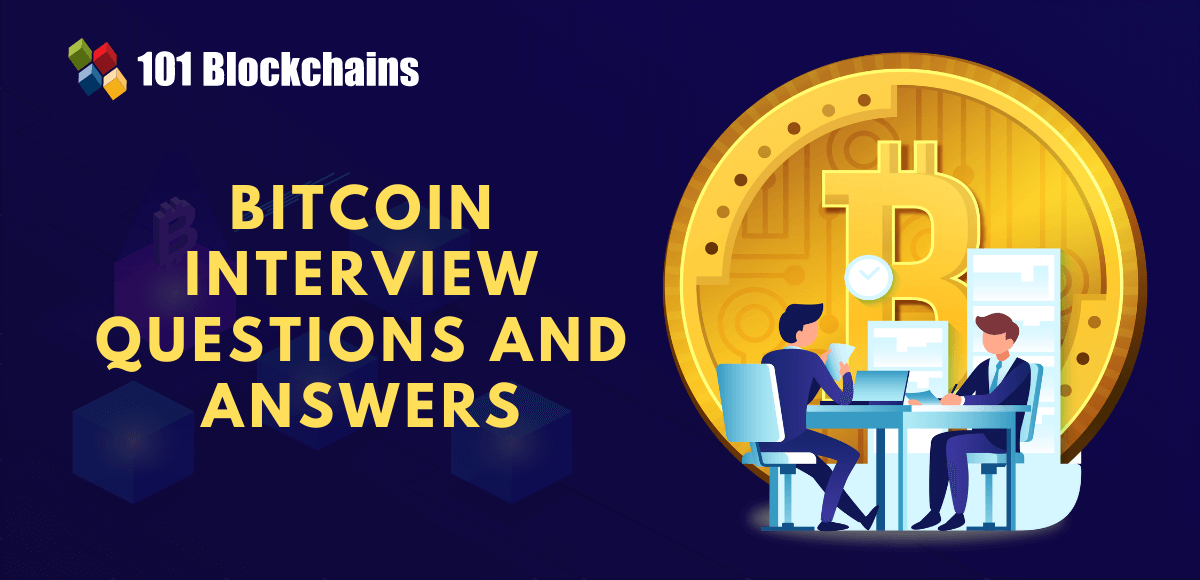 top bitcoin interview questions