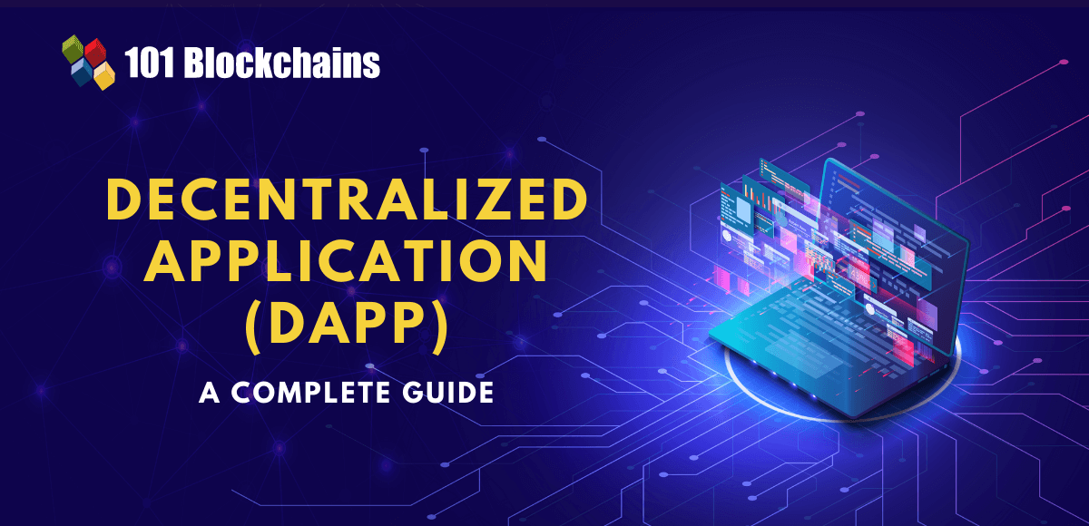 Beginner's Guide: What is a Decentralized Application (DApp)?