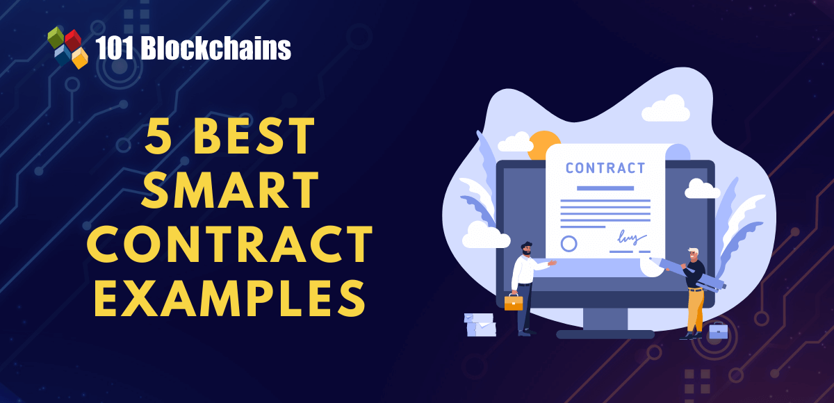 5 best smart contract examples