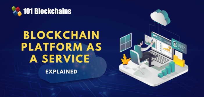 blockchain platform as a service