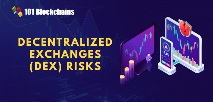 decentralized exchanges risks