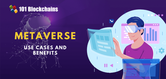 metaverse use cases and benefits