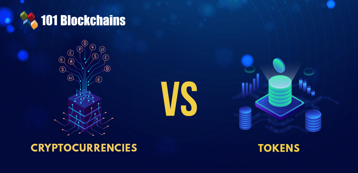 Cryptocurrencies vs Tokens