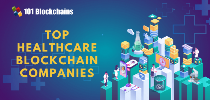 top healthcare blockchain companies