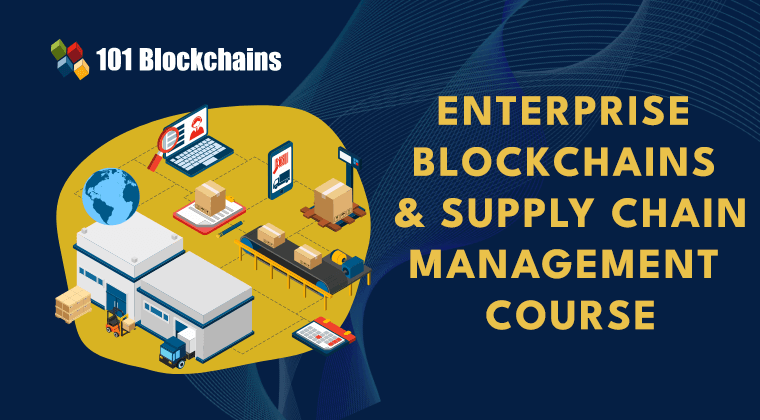 Enterprise Blockchains and Supply Chain Management