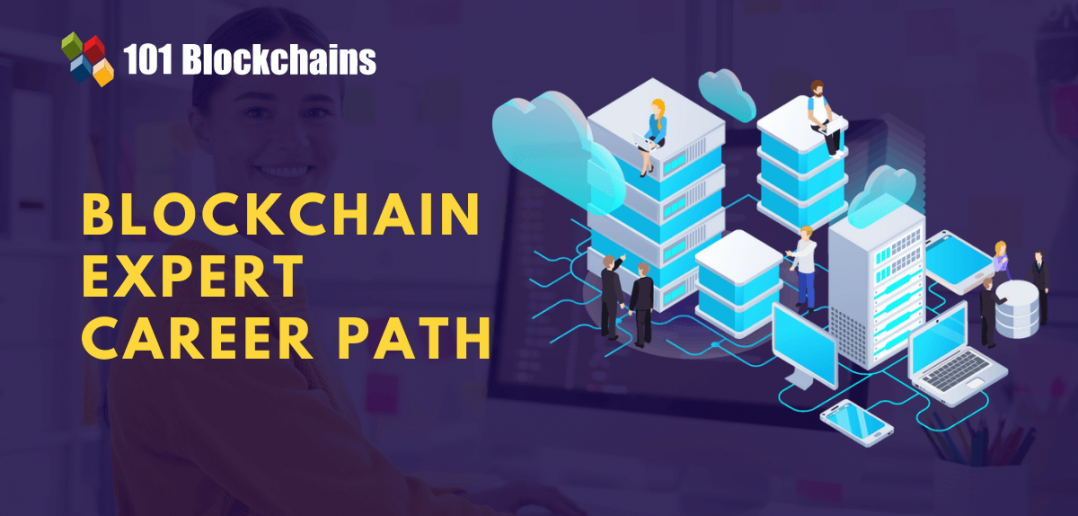 Best Resources To Become A Blockchain Expert - 101 Blockchains