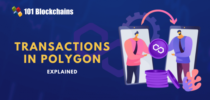 Transactions in Polygon