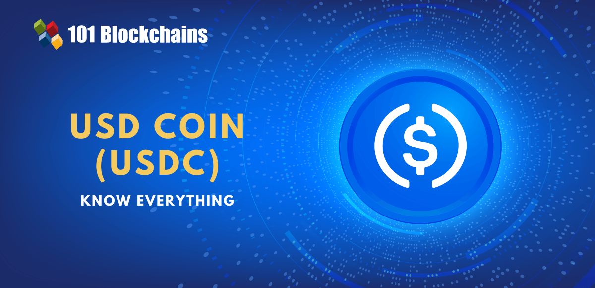 All You Need to Know About USD Coin USDC 101 Blockchains