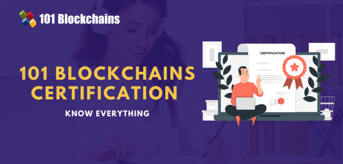 101 Blockchains Certifications