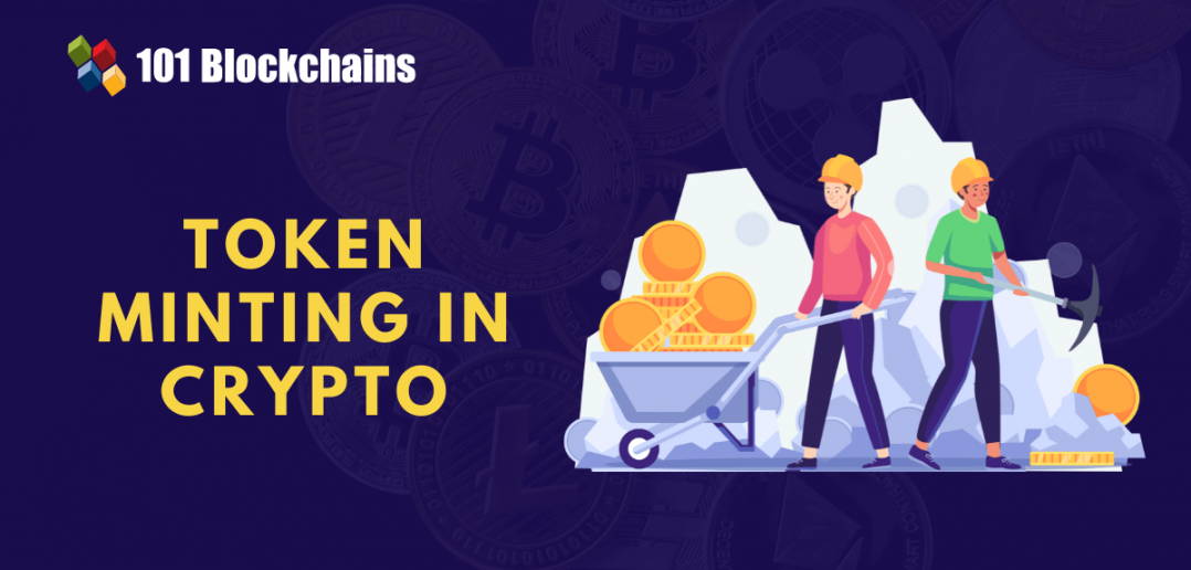 what is coin minting crypto