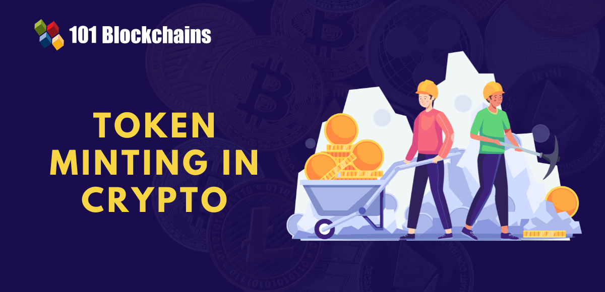 Token Minting in Crypto