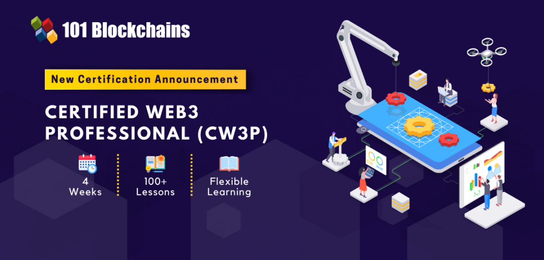 The World's First Certified Web3 Professional (CW3P) Certification ...