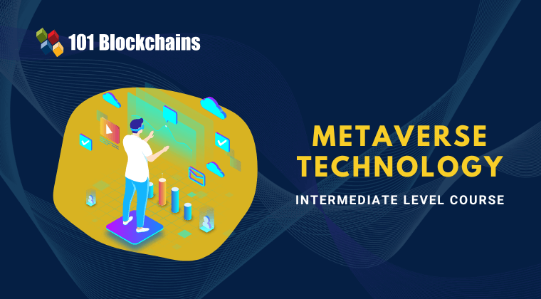 Metaverse Technology Course – Intermediate Level