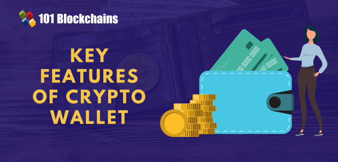 Most Important Features of Crypto Wallet