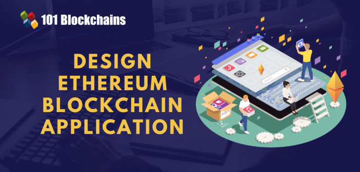 ethereum blockchain app design