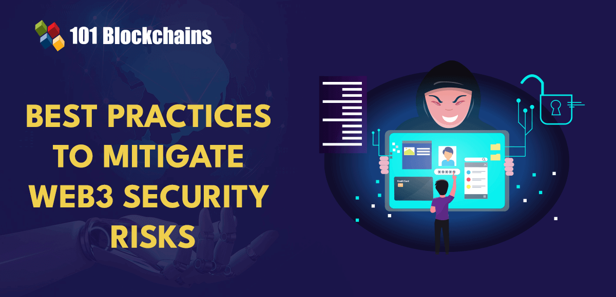 best practices to Mitigate web3 security risks